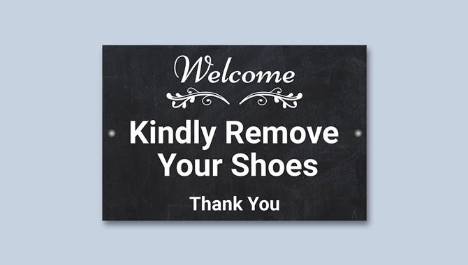 https://graphicprints.ca/images/products_gallery_images/Remove-Your-Shoe-Signs_01.jpg